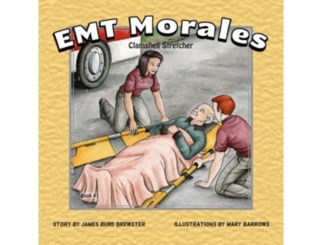 Livro EMT Morales 1 Clamshell Stretcher de James Burd Brewster (Inglês)
