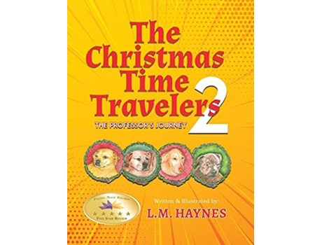 Livro The Christmas Time Travelers 2 The Professors Journey De Laurence Haynes (inglês - Capa Dura)