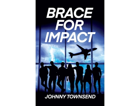 Livro Brace for Impact de Johnny Townsend (Inglês)