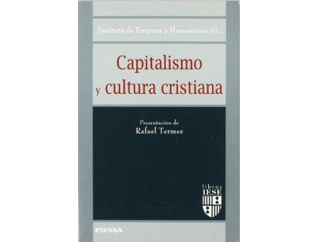 Livro Capitalismo y Cultura Cristiana de Literary Editor Instituto De Empresa Y Humanismo (Espanhol)