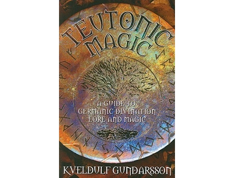 Livro Teutonic Magic de Kveldulf Gundarsson (Inglês)