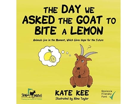 Livro The Day We Asked the Goat to Bite a Lemon de Kate Kee (Inglês)