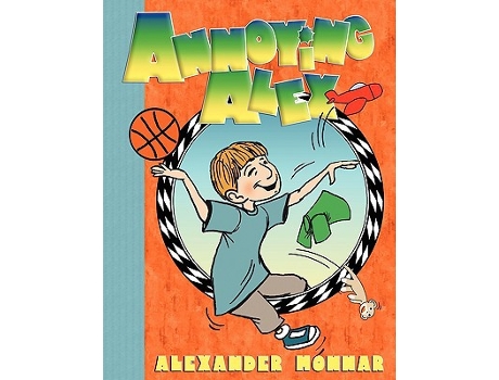 Livro Annoying Alex de Alexander Monnar (Inglês)