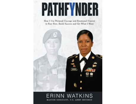 Livro PathfYnder How I Use Personal Courage and Emotional Control to Face Fear, Build Success, and Get What I Want de Erinn Watkins (Inglês)