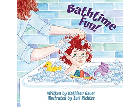 Livro Bathtime Fun de Kathleen Gauer (Inglês)