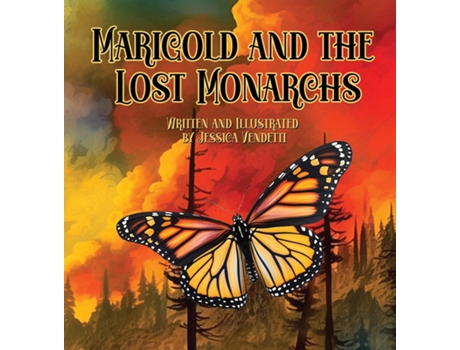 Livro Marigold and the Lost Monarchs de Jessica Vendetti (Inglês)