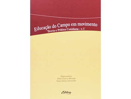 Livro Educacao Do Campo Em Movimento De Cecilia Maria, Janata Sonia Guariza Et Al. (português)