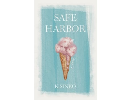 Livro Safe Harbor de K Sinko (Inglês)