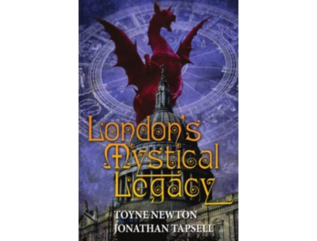 Livro Londons Mystical Legacy de Toyne Newton Jonathan Tapsell (Inglês)