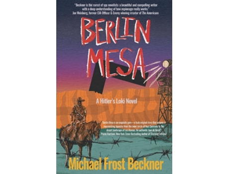 Livro Berlin Mesa A Hitlers Loki Novel de Michael Frost Beckner (Inglês)