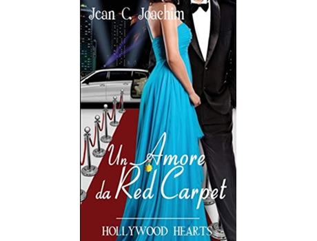 Livro Un Amore da Red Carpet Hollywood Hearts Italian Edition de Jean C Joachim (Italiano)