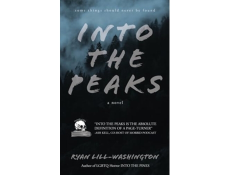 Livro Into The Peaks de Ryan Lill-Washington (Inglês)