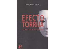 Livro Efecto Torrija de Luis M La Haba (Espanhol)