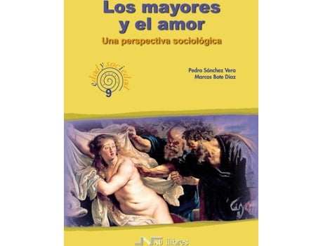 Livro Los Mayores Y El Amor de Vários Autores (Espanhol)