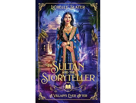 Livro The Sultan and The Storyteller de Lichelle Slater (Inglês)