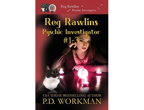 Livro Reg Rawlins, Psychic Investigator 1-3 A Paranormal Amp Cat Cozy Mystery Series De P D Workman (inglês)