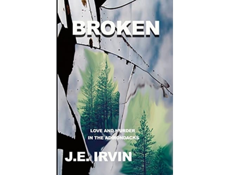 Livro Broken de Je Irvin (Inglês)