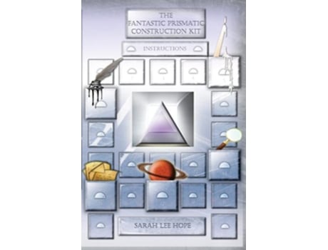 Livro The Fantastic Prismatic Construction Kit de Sarah Lee Hope (Inglês)