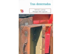 Livro Tras Desterrados de Philippe Olle-Laprune (Espanhol)