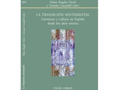 Livro La Transicion Sentimental de Vários Autores