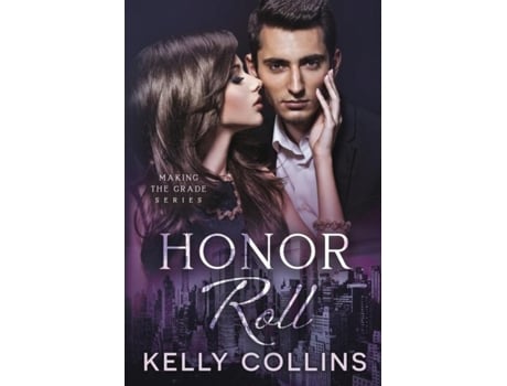 Livro Honor Roll De Kelly Collins (inglês)