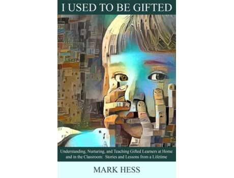 Livro I Used to be Gifted de Mark Hess (Inglês)