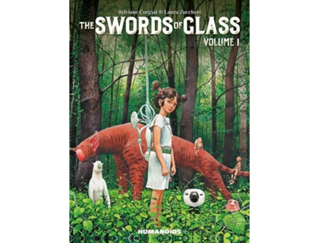 Livro The Swords Of Glass Vol. 1 De Sylvaine Corgiat (inglês - Capa Dura)