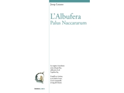 Livro L'Albufera. Palus Naccarum de José Lozano