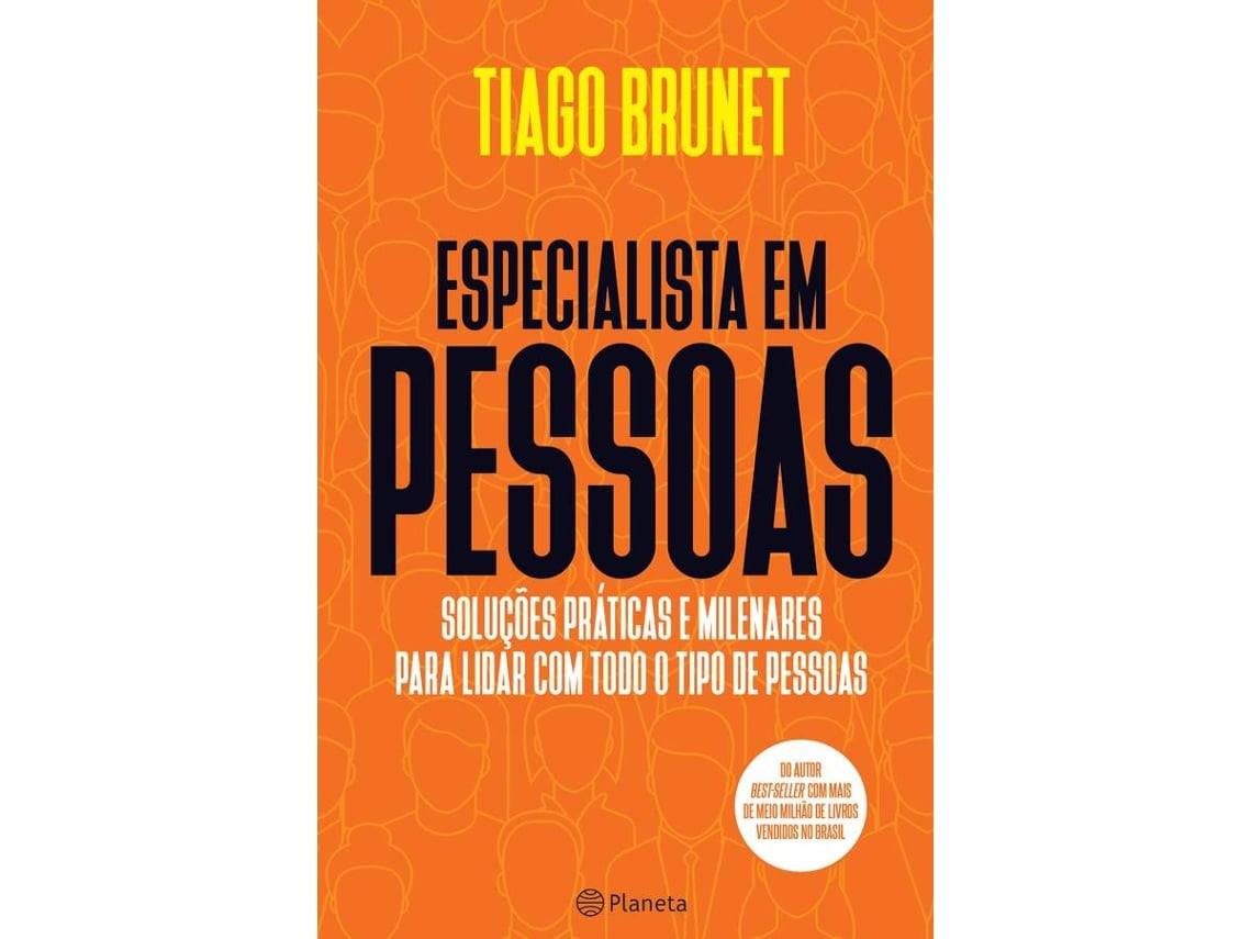 Livro Especialista em Pessoas de Tiago Brunet (Português)