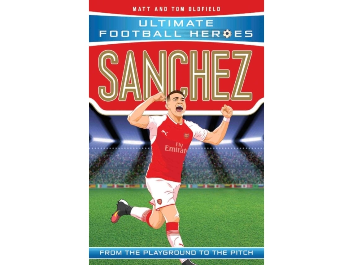 Livro Sanchez de Matt Oldfield e Tom Oldfield (Inglês)