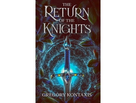 Livro The Return of the Knights de Mr Gregory Kontaxis (Inglês - Capa Dura)