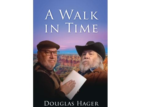 Livro A Walk in Time Book 1 de Douglas Hager (Inglês)