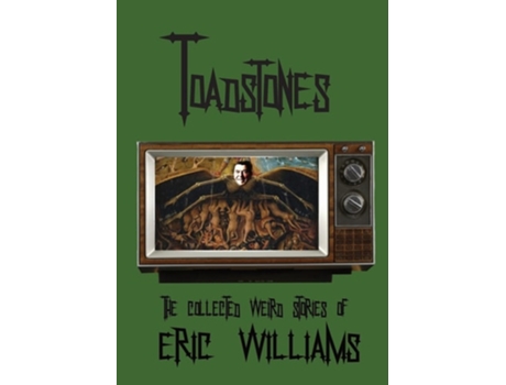Livro Toadstones De Eric Williams (inglês)