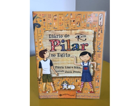 Livro Diário De Pilar No Egito de Flávia Lins E Silva (Português-Brasil)