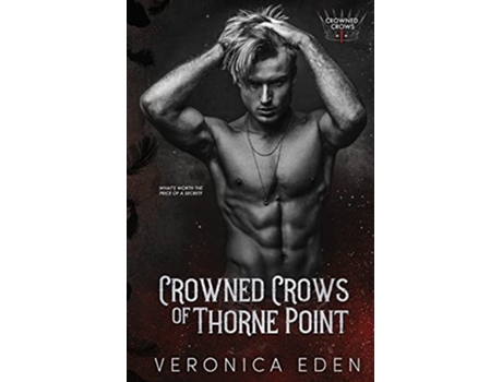 Livro Crowned Crows of Thorne Point de Veronica Eden (Inglês)