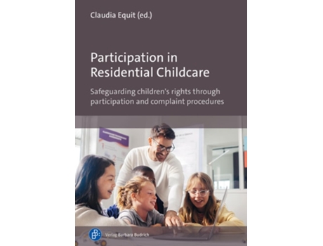 Livro Participation in Residential Childcare de Equit e Claudia (Inglês)