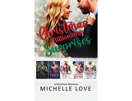 Livro Christmas Billionaires Surprises A Christmas Romance De Michelle Love (inglês - Capa Dura)