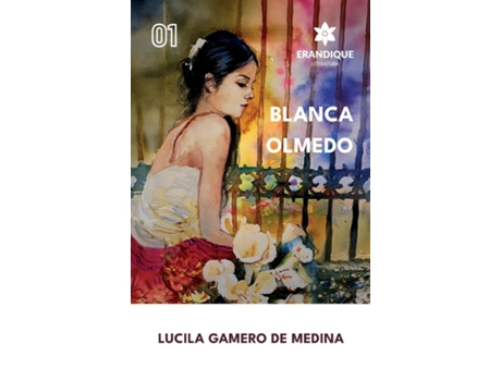 Livro Blanca Olmedo de Lucila Gamero de Medina (Inglês)
