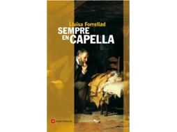 Livro Sempre en capella de Lluïsa Forrellad Miquel
