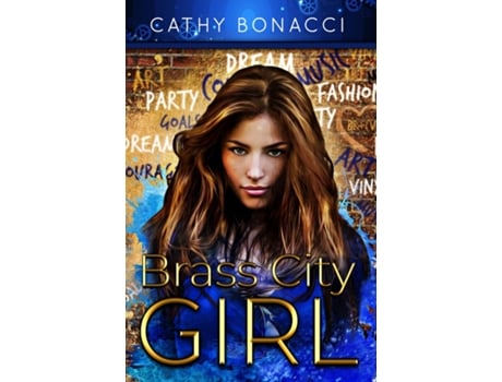 Livro Brass City Girl De Cathy Bonacci (inglês)