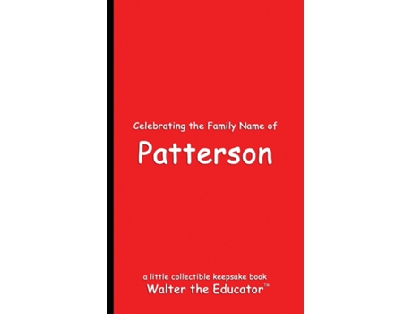 Livro Celebrating the Family Name of Patterson de Walter the Educator (Inglês)