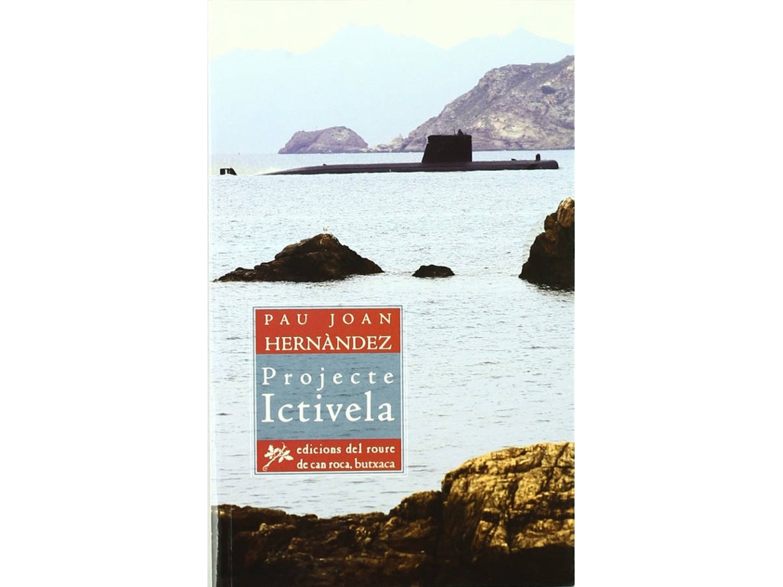 Livro Projecte Ictivela de Pau Joan Hernàndez