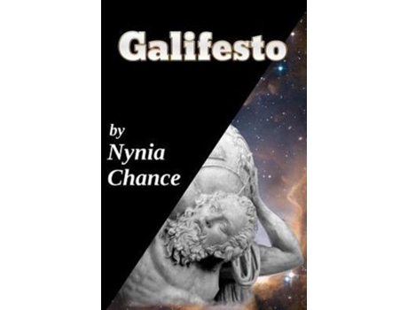 Livro Galifesto A Love Story De Nynia Chance (inglês)