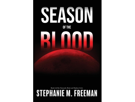 Livro Season Of The Blood De Freeman, Stephanie Et Al. (inglês)