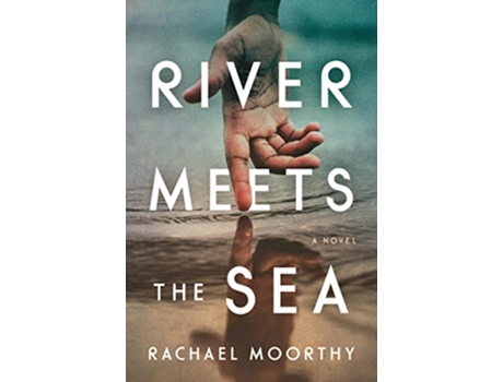 Livro River Meets the Sea de Rachael Moorthy (Inglês)