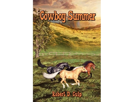 Livro Cowboy Summer de Robert D Culp (Inglês)