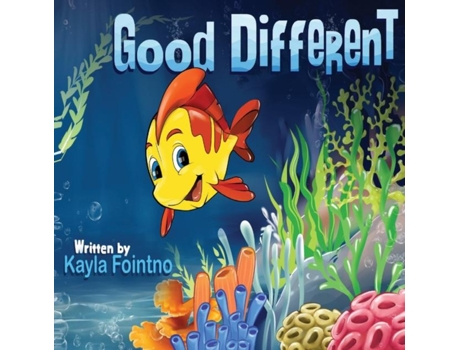Livro Good Different De Fointno, Kayla J Et Al. (inglês)