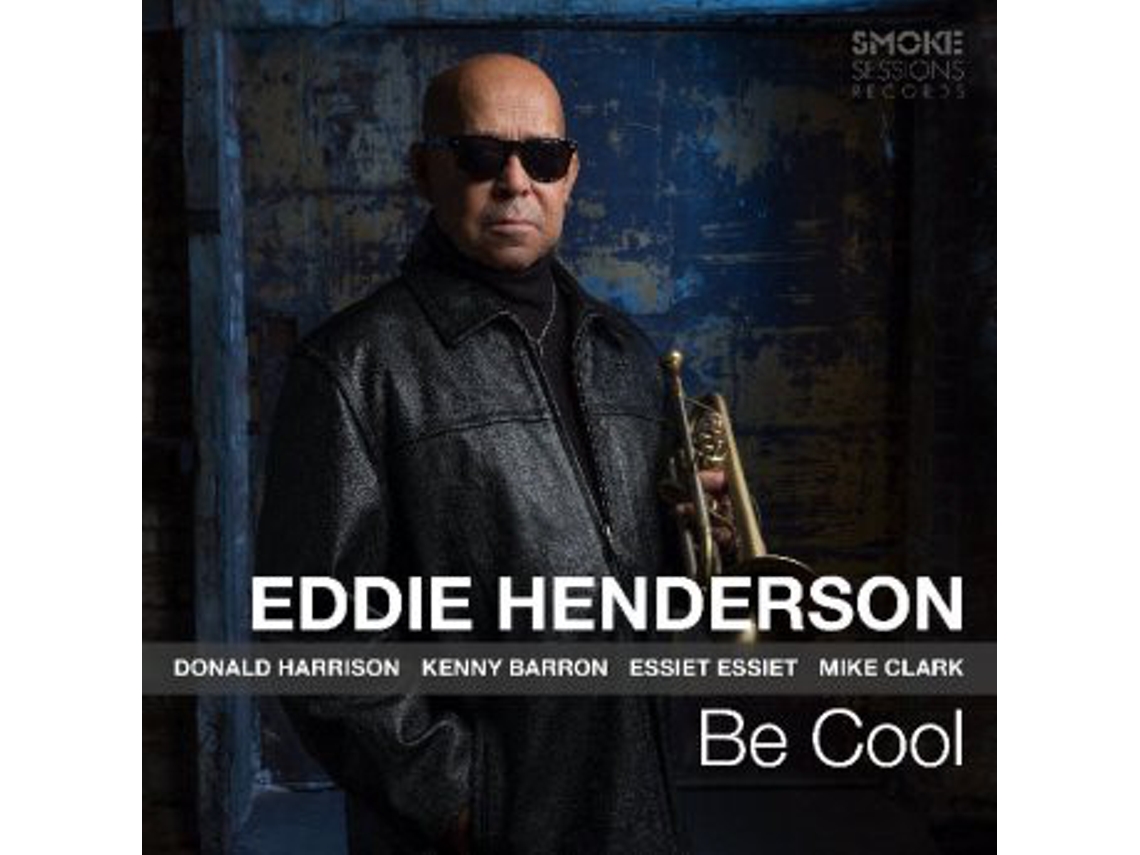 CD Eddie Henderson - Be Cool
