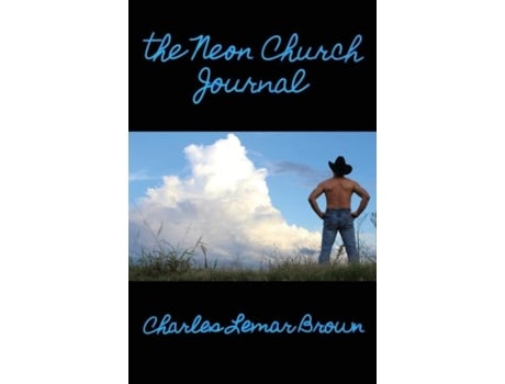 Livro The Neon Church Journal de Charles Lemar Brown (Inglês)