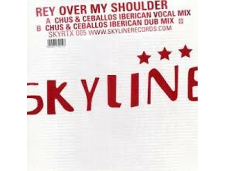 Vinil Over My Shoulder Chus Ceballos Remixes Skyline Records